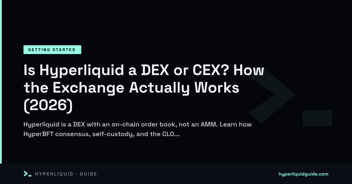 Is Hyperliquid a DEX or CEX? How the Exchange Actually Works (2026 ...