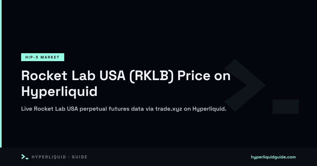 Rocket Lab USA (RKLB) on Hyperliquid: Live Price, Specs & How to Trade ...